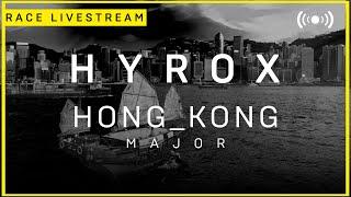 LIVE  HYROX HONG KONG | MAJOR