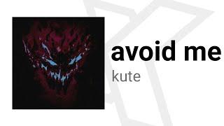 avoid me-kute