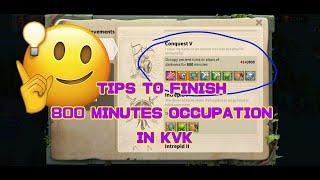 ROK - Tips: How To Finish 800 minutes Ruins/Altar Occupation Achievements In KvK!