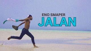 Eno Smaper - Jalan ( Video Lyric )