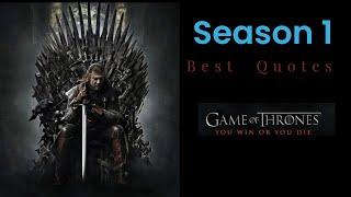 Game of  Thrones  Season 1 Best  Quotes