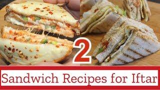 2 Sandwich Recipes For Iftar by ( Cook with Madeeha)#Ramadan2019