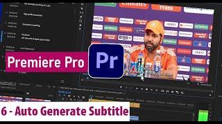 6 - Auto Generate Subtitle | Premiere Pro | Tech Nestology