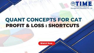 CAT Concepts - Topic: Profit & Loss - Shortcuts