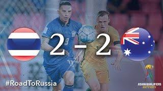 Thailand vs Australia (Asian Qualifiers – Road To Russia)