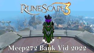 Meep272 2022 Runescape Bank Video - RS3 Edition  - 10b+