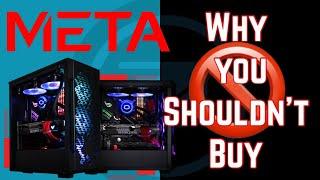 Meta Gaming PCs - An Example Of What Not To Buy