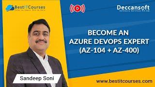 Become an Azure DevOps Expert (AZ-104 + AZ-400) | BestITCourses