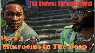 Far Cry 3 "Nice Graphic" mode / The walkthrough / №3:The Mushrooms Into The Deep , Attack The Medusa