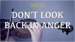 Oasis - Don't Look Back in Anger for violin and piano (COVER)