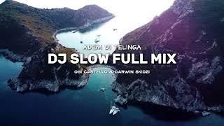 DJ SLOW REMIX BARAT - FULL MIX - TERBARU 2025!