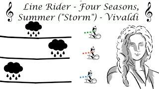 Line Rider #27 - The Four Seasons, Summer/"Storm" (Vivaldi)