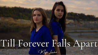 Till Forever Falls Apart - Ashe, Finneas (cover) | Mayte Levenbach & Jinthe