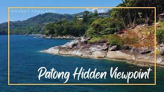 Patong Hidden Viewpoint / Phuket, Thailand 