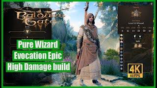 Baldur's Gate 3 Pure Wizard Evocation Epic High Damage build