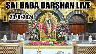 Live Shirdi Sai Baba Temple : 23 SEPTEMBER 2024 ToDay Shirdi Live