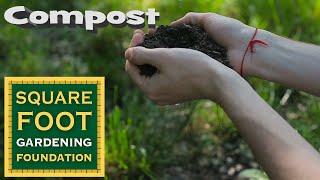 Square Foot Gardening Essentials - Importance of compost in your own Mel's Mix™