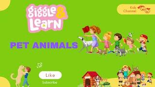 Learn Pet Animals | Learn With Nature | Kids Fun Learning