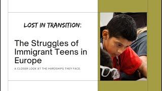 Lost in Transition: The Struggles of Immigrant Teens in Europe | Farrukh Dall