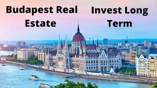 Budapest Hungary Real Estate/Property - A good Long Term Investment.