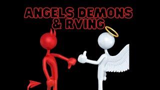 Angels Demons and RVing | Lou's Rant EP4