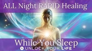 NEW All Night Rapid Healing While You Sleep with the Power of the Superconscious