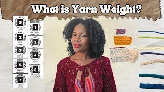 Which yarn do you choose for your project? All about Yarn Weight | HOW TO CROCHET Part 1