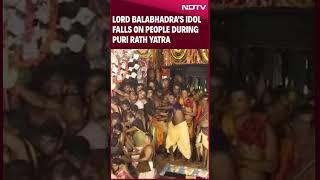 Puri Rath Yatra | Lord Balabhadra's Idol Falls On People During Puri Rath Yatra, 9 Injured