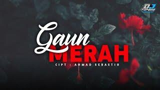 Terbuai Aku Dalam Janji Manismu  Gaun Merah ( DJ Topeng Remix )