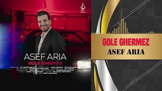 Asef Aria - Gole Ghermez | آصف آریا - گل قرمز