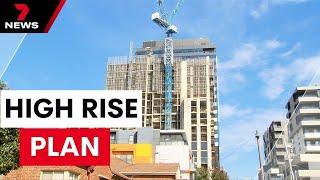 Towers as tall as forty storeys coming to Melbourne’s suburbs | 7 News Australia