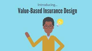 A Clinically Driven Approach: The Value-Based Insurance Design Model