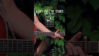 A Sky Full Of Stars Coldplay Guitar Tutorial // A Sky Full Of Stars Guitar Lesson