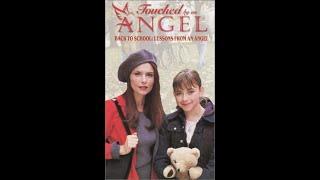 Opening and Closing to Touched by an Angel - Back to School Lessons from an Angel VHS (2001)