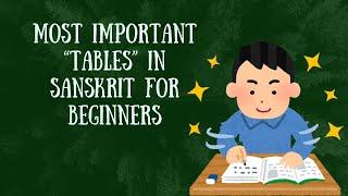 MOST IMPORTANT TABLES IN SANSKRIT GRAMMAR | SANSKRIT ONLINE