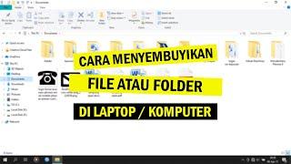 Cara Menyembunyikan File atau Folder di Laptop