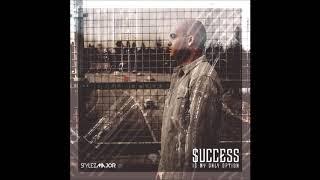 NEW! Stylez Major - Success Is My Only Option!  Full Album Steam! EXCLUSIVE !  Hip Hop/Rap/Pop 2017