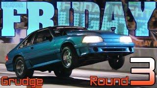 Friday Night Lightz 3: grudge racing 2013