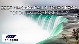 Best Niagara Falls Tours from Toronto in October 2024 | ToNiagara