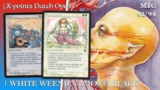 White Weenie vs Mono Black, Ep3 X-points Dutch Open | Old School Magic the Gathering #mtg9394 829