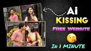 AI Kissing Video Kaise Banaye Free | How To Create AI Kissing Video | AI Kissing Video Generator