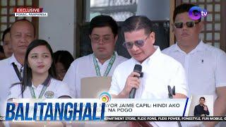 Porac, Pampanga Mayor Jaime Capil - Hindi ako protektor ng ilegal na POGO | Balitanghali