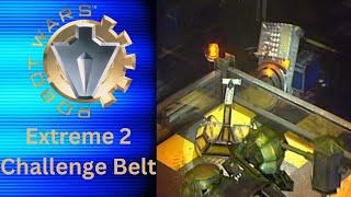 Robot Wars Unveiled Episode 15 Extreme 2 Challenge Belt