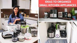 Ideas to Organize Small Kitchen Appliances | Kitchen Organization Ideas