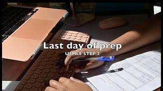 USMLE STEP 2 Last day of Prep | 2024