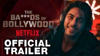 The Bads Of Bollywood Trailer Aryan Khan |The Bads Of Bollywood Trailer Netflix |Aryankhan Webseries