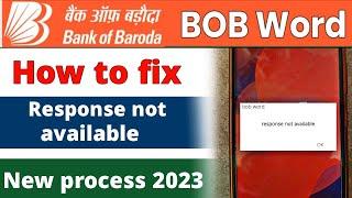 Bob world me response not available kyo batata hai | Bob word login nhi ho rha hai 2023