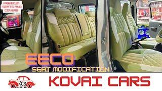 EECO SEAT MODIFICATION AND PREMIUM SEAT COVERS #eeco #kcs #eecomodified #kovaicars #caraccessories