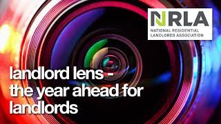 Property Tribes x NRLA - "Landlord Lens" - January 2024 - The year ahead for landlords