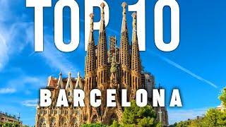 10 BEST Things To Do In Barcelona | Barcelona Travel Guide